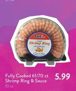 Fresh Thyme Fully Cooked 61/70 ct Shrimp Ring & Sauce offer