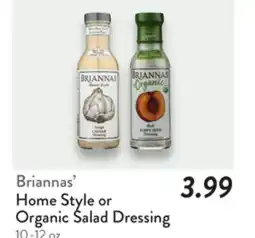 Fresh Thyme Briannas' Home Style or Organic Salad Dressing offer