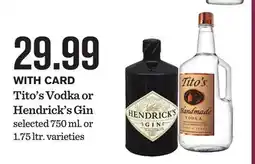 Mariano's Tito's Vodka or Hendrick's Gin offer