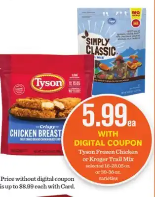 Mariano's Tyson Frozen Chicken or Kroger Trail Mix offer