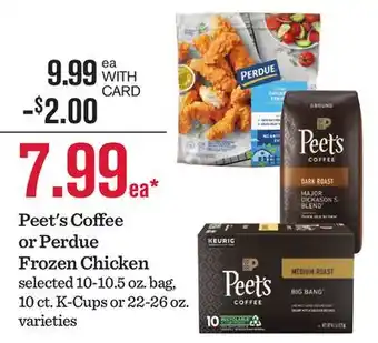 Mariano's Peet's Coffee or Perdue Frozen Chicken offer