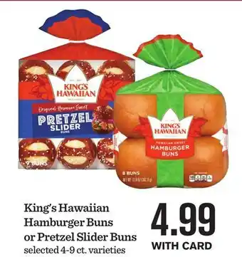 Mariano's King's Hawaiian Hamburger Buns or Pretzel Slider Buns offer