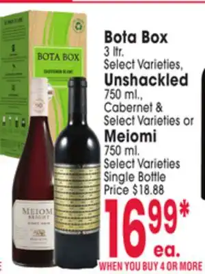 Jewel-Osco Bota Box 3 ltr. Select Varieties, Unshackled 750 ml., Cabernet & Select Varieties or Meiomi 750 ml offer