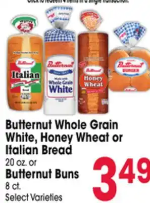 Jewel-Osco Butternut Whole Grain White, Honey Wheat or Italian Bread 20 oz. or Butternut Buns 8 ct offer