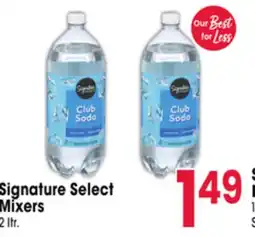 Jewel-Osco Signature Select Mixers offer