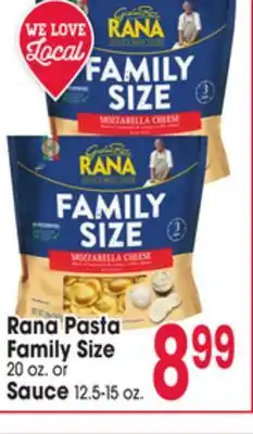 Jewel-Osco Rana Pasta Family Size 20 oz. or Sauce 12.5-15 oz offer