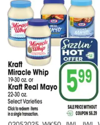 Jewel-Osco Kraft Miracle Whip 19-30 oz. or Kraft Real Mayo 22-30 oz offer