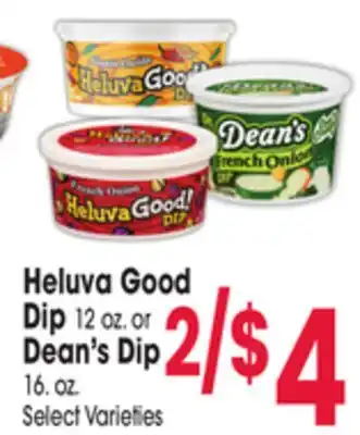 Jewel-Osco Heluva Good Dip 12 oz. or Dean's Dip 16. oz offer