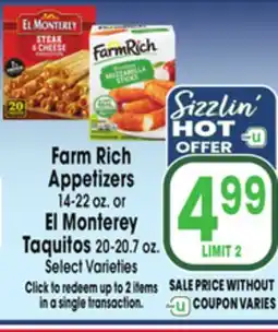 Jewel-Osco Farm Rich Appetizers 14-22 oz. or El Monterey Taquitos 20-20.7 oz offer