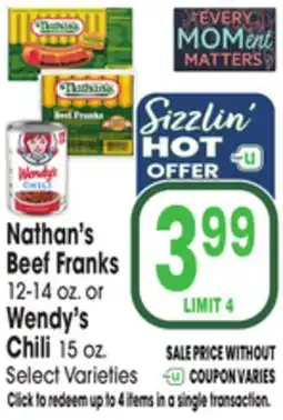 Jewel-Osco Nathan's Beef Franks 12-14 oz. or Wendy's Chili 15 oz offer