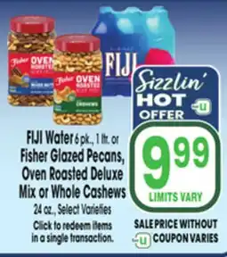 Jewel-Osco FIJI Water 6 pk., 1 ltr. or Fisher Glazed Pecans, Oven Roasted Deluxe Mix or Whole Cashews 24 oz offer