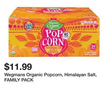 Wegmans Wegmans Organic Popcorn, Himalayan Salt, FAMILY PACK offer