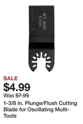 Harbor Freight Tools 1-3/8 in. Plunge/Flush Cutting Blade for Oscillating Multi-Tools offer