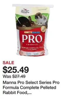 Tractor Supply Company Manna Pro Select Series Pro Formula Complete Pelleted Rabbit Food, 50 lb. Bag offer