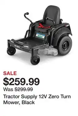 Tractor Supply Company Tractor Supply 12V Zero Turn Mower, Black offer