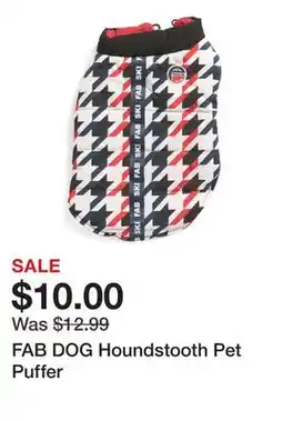 Marshalls FAB DOG Houndstooth Pet Puffer offer