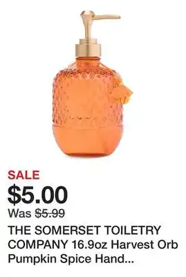 Marshalls THE SOMERSET TOILETRY COMPANY 16.9oz Harvest Orb Pumpkin Spice Hand Wash In Glass Bottle offer