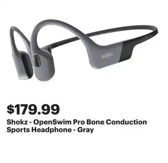 Best Buy Shokz - OpenSwim Pro Bone Conduction Sports Headphone - Gray offer