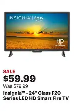 Best Buy Insignia - 24 Class F20 Series LED HD Smart Fire TV offer