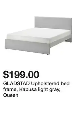 Ikea GLADSTAD Upholstered bed frame, Kabusa light gray, Queen offer