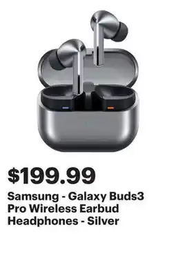 Best Buy Samsung - Galaxy Buds3 Pro Wireless Earbud Headphones - Silver offer