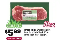 Grocery Outlet Amada Valley Grass fed Beef New York Strip steak, 10 oz offer