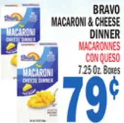 Bravo Supermarkets BRAVO MACARONI & CHEESE DINNER offer