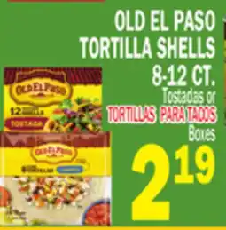 Bravo Supermarkets OLD EL PASO TORTILLA SHELLS offer