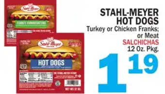 Bravo Supermarkets STAHL-MEYER HOT DOGS offer