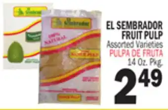 Bravo Supermarkets EL SEMBRADOR FRUIT PULP offer