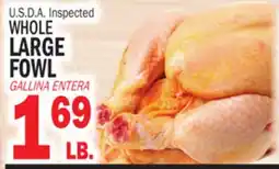 Bravo Supermarkets WHOLE LARGE FOWL offer