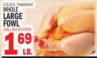 Bravo Supermarkets WHOLE LARGE FOWL offer