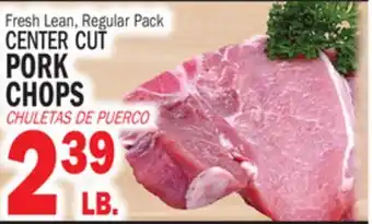 Bravo Supermarkets CENTER CUT PORK CHOPS offer