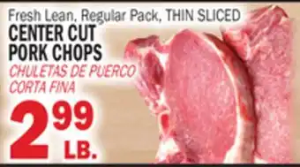 Bravo Supermarkets CENTER CUT PORK CHOPS offer