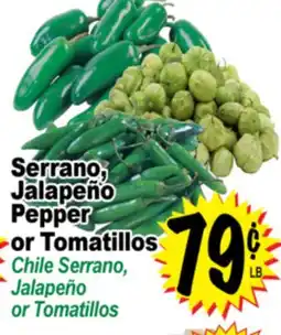 Superior Grocers Serrano, Jalapeño Pepper or Tomatillos offer