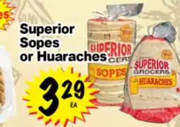 Superior Grocers Superior Sopes or Huaraches offer