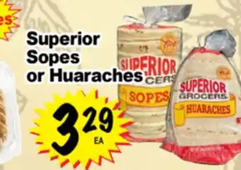 Superior Grocers Superior Sopes or Huaraches offer