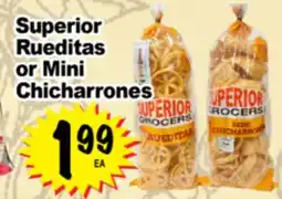 Superior Grocers Superior Rueditas or Mini Chicharrones offer