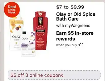 Walgreens Olay or Old Spice Bath Care offer