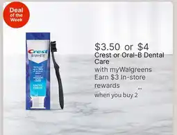 Walgreens Crest or Oral-B Dental Care offer