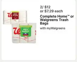 Walgreens Complete Home or Walgreens Trash Bags offer