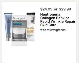 Walgreens Neutrogena Collagen Bank or Rapid Wrinkle Repair Skin Care offer