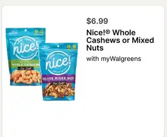 Walgreens Nice! Whole Cashews or Mixed Nuts offer