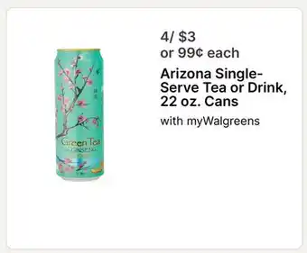 Walgreens Arizona Single- Serve Tea or Drink, 22 oz. Cans offer