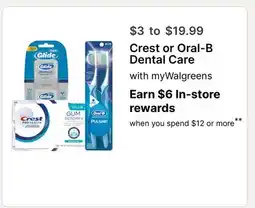 Walgreens Crest or Oral-B Dental Care offer