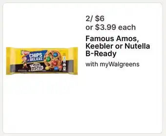 Walgreens Famous Amos, Keebler or Nutella B-Ready offer