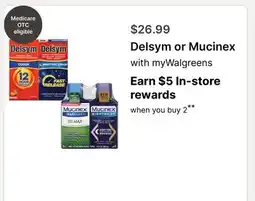 Walgreens Delsym or Mucinex offer