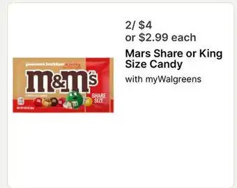 Walgreens Mars Share or King Size Candy offer