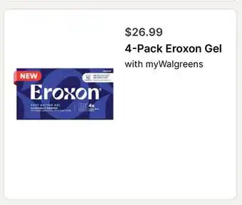 Walgreens 4-Pack Eroxon Gel offer