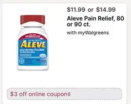 Walgreens Aleve Pain Relief, 80 or 90 ct offer